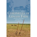 Chronicles of Ginger Farm: Life on a Small Canadian Farm During Times of Great Global Change, 1929-1962