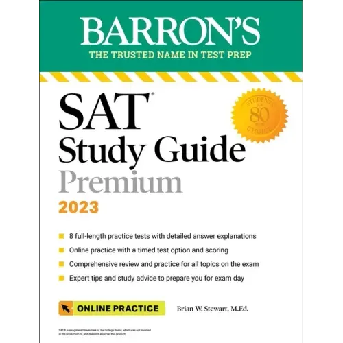 SAT Study Guide Premium, 2023: Comprehensive Review with 8 Practice Tests + an Online Timed Test Option