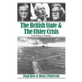 The British State and the Ulster Crisis: From Wilson to Thatcher