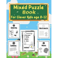 Mixed puzzle book for clever kids age 8-12: Kids Activity Book - Word search, Sudoku, Mazes, and Coloring pages