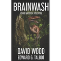 Brainwash: A Dane Maddock Adventure
