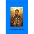 Orthodox Christian Systematic Prayer and Inner Transformation: Sacred Order vs Secular