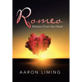 Romeo: Matters from the Heart