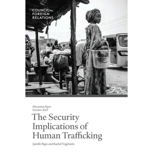 The Security Implications of Human Trafficking