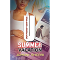 Heartbreak U: Summer Vacation