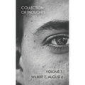 Collection of Thoughts: Volume 1