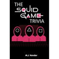 The Squid Game Trivia