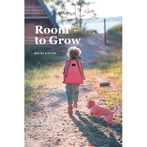 Room to Grow
