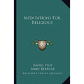 Meditations For Religious