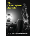 The Cunningham Arrests
