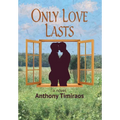 Only Love Lasts
