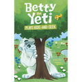 Betty the Yeti Plays Hide-And-Seek