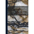 A Fire Mist--a Planet;