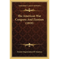 The American War Congress And Zionism (1919)