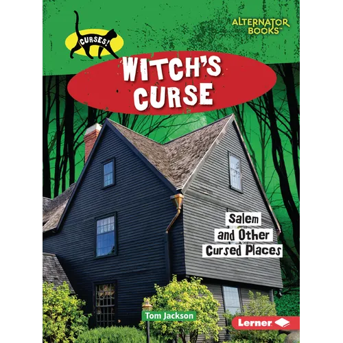 Witch's Curse: Salem and Other Cursed Places