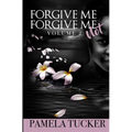 Forgive Me Forgive Me Not Vol 2