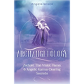 Archangelology: Zadkiel, The Violet Flame, & Angelic Karma Clearing Secrets