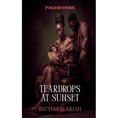 Teardrops at sunset: Pacesetters: Pacesetters