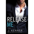 Release Me: The Stark Series #1