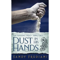 Dust in His Hands