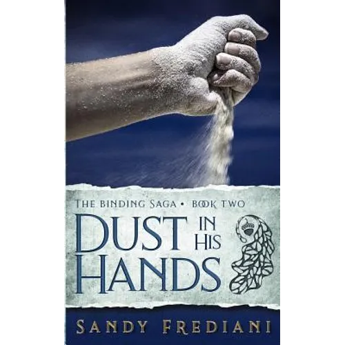 Dust in His Hands