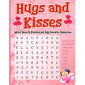 Hugs and Kisses: Word Search Puzzles for My Favorite Valentine