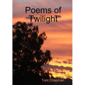 Poems of Twilight