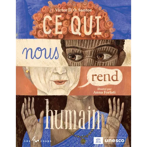 CE Qui Nous Rend Humain
