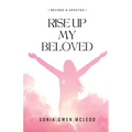 Rise Up My Beloved