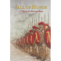 Fall of Honor: A Tale of the Persian Wars