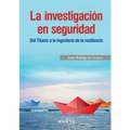 La investigación en seguridad. Del Titanic a la ingeniería de la resiliencia