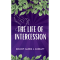 The Life of Intercession