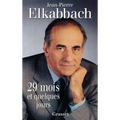 29 mois et quelques jours