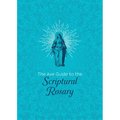 The Ave Guide to the Scriptural Rosary
