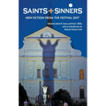 Saints+Sinners 2017: New Fiction From The Festival