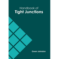 Handbook of Tight Junctions
