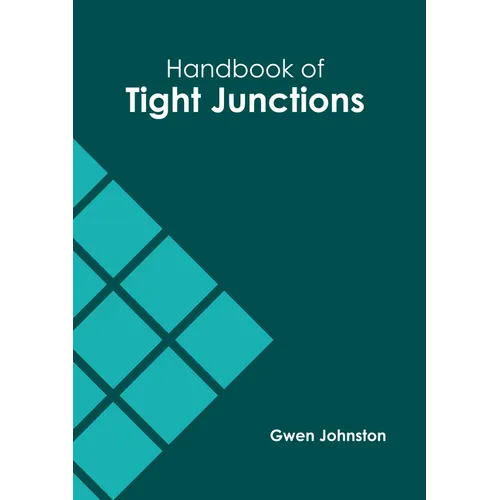 Handbook of Tight Junctions