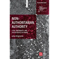 Nonauthoritarian Authority: Cities, Materiality, and the Aesthetics of Power