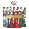 Italian Luxury Fashion Coloring Book: Fun and Stylish Fashion Coloring Pages for Girls, Kids, Teens, and Adults with More Than 55 Stunning Fashion Des