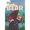My Boyfriend Is a Bear