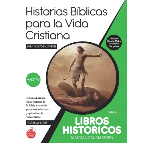 Serie 2: LIBROS HISTÓRICOS (Maestro): 37 lecciones sobre historias bíblicas entre Jueces, Reyes y Profetas