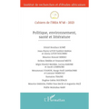 Politique, environnement, santé et littérature
