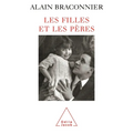 Daughters and Their Fathers / Les Filles et les pères