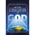 The Globalization of God: Celtic Christianity's Nemesis