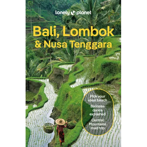 Lonely Planet Bali, Lombok & Nusa Tenggara