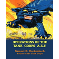 Operations of the Tank Corps A.E.F.