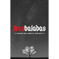 Tres baladas
