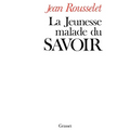 La jeunesse malade du savoir