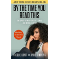 By the Time You Read This: The Space Between Cheslie's Smile and Mental Illness--Her Story in Her Own Words