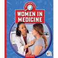 Influential Women in Medicine
